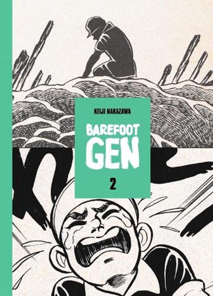 Barefoot Gen, Volume 2, Keiji Nakazawa - Gebonden - 9780867198324
