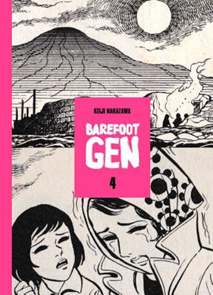 Barefoot Gen, Volume 4, Keiji Nakazawa - Gebonden - 9780867198348