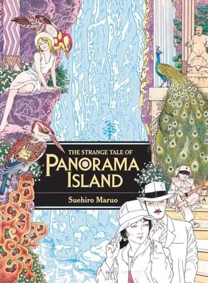 The Strange Tale of Panorama Island, Suehiro Maruo ; Edogawa Rampo - Paperback - 9780867199352