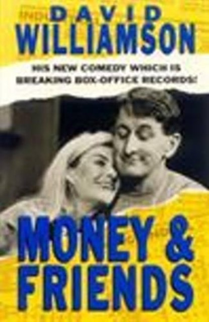 Money and Friends, David Williamson - Paperback - 9780868193144