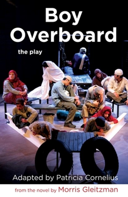 Boy Overboard: the play, Morris Gleitzman - Paperback - 9780868198071