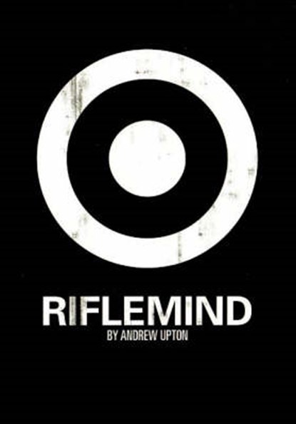 Riflemind, Andrew Upton - Paperback - 9780868198231