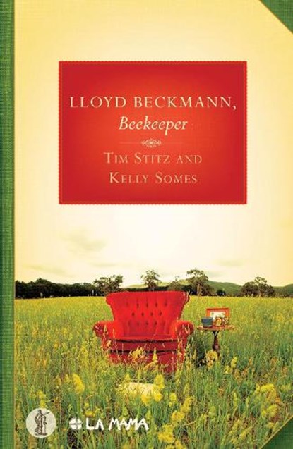 Lloyd Beckmann, Beekeeper, Tim Stitz ; Kelly Somes - Paperback - 9780868199146