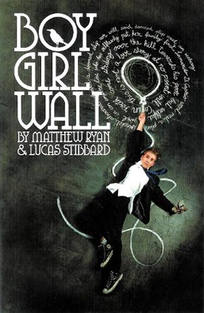 boy girl wall, Matthew Ryan ; Lucas Stibbard - Paperback - 9780868199559