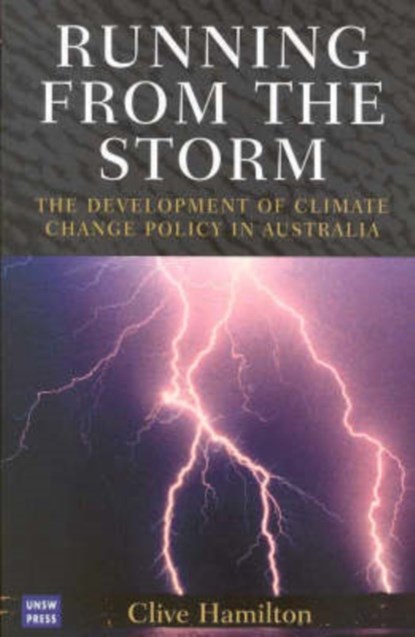 Running from the Storm, Clive Hamilton - Paperback - 9780868406121