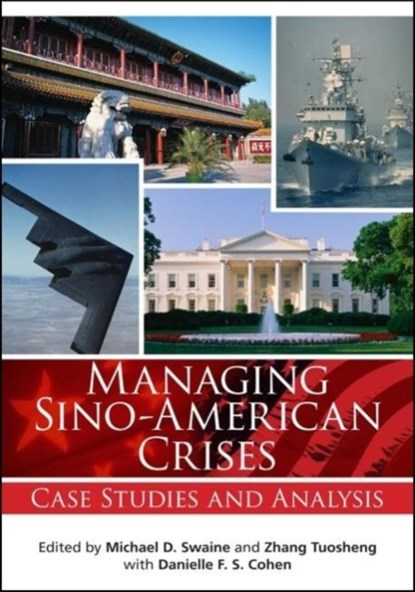 Managing Sino-American Crises, Tuosheng Zhang - Paperback - 9780870032288