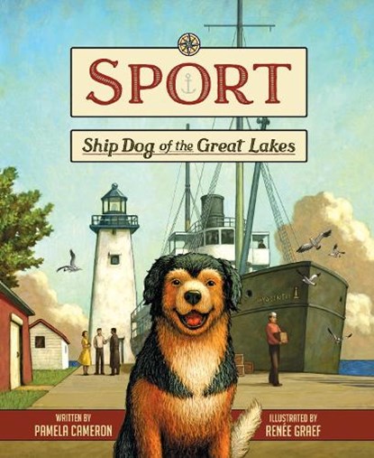 Sport: Ship Dog of the Great Lakes, Pamela Cameron - Gebonden - 9780870209147