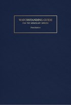 Watchstanding Guide for the Merchant Officer | Robert J. Meurn | 