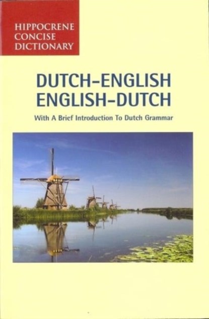 Dutch-English/English-Dutch Concise Dictionary, Editors of Hippocrene Books - Paperback - 9780870529108