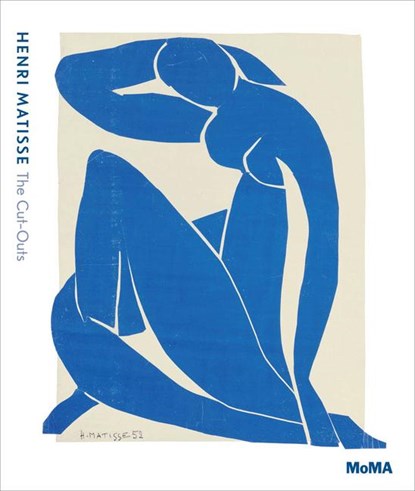 Henri Matisse: The Cut-Outs, Karl Buchberg ; Nicholas Cullinan ; Jodi Hauptman - Gebonden - 9780870709159