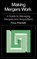 Making Mergers Work, Price Pritchett - Gebonden - 9780870949807