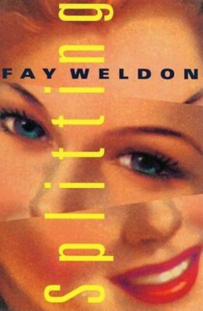 Splitting, Fay Weldon - Paperback - 9780871136367