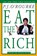 Eat the Rich, P. J. O'Rourke - Paperback - 9780871137609