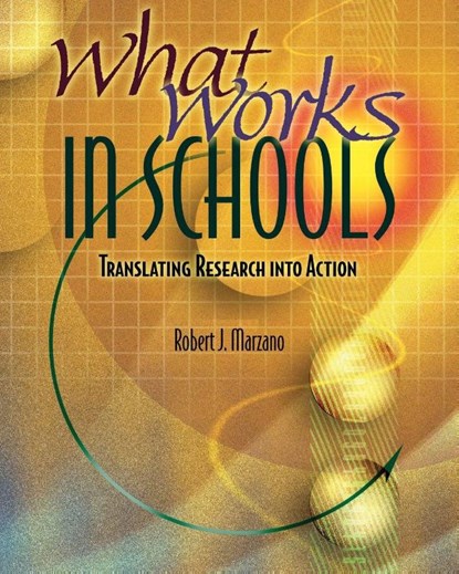 What Works in Schools, Robert J. Marzano - Paperback - 9780871207173