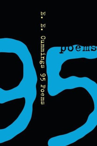 95 Poems, E. E. Cummings - Paperback - 9780871401816