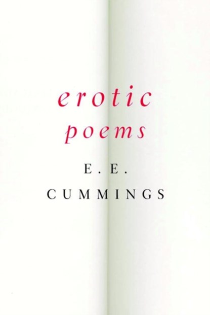Erotic Poems, E. E. Cummings - Paperback - 9780871406590