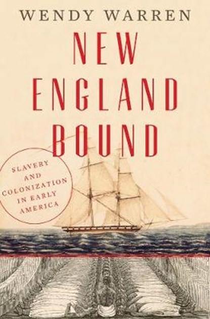 New England Bound, Wendy (Princeton University) Warren - Gebonden - 9780871406729