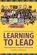 Learning to Lead: Grassroots Organizing in Immigrant Communities: Grassroots Organizing in Immigrant Communities, Veronica Terriquez - Paperback - 9780871548528