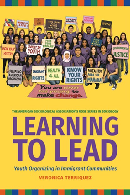 Learning to Lead: Grassroots Organizing in Immigrant Communities: Grassroots Organizing in Immigrant Communities, Veronica Terriquez - Paperback - 9780871548528