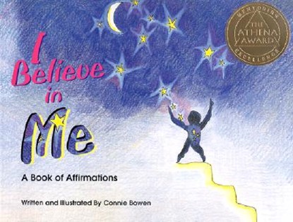 I Believe in Me, Connie Bowen - Paperback - 9780871592828