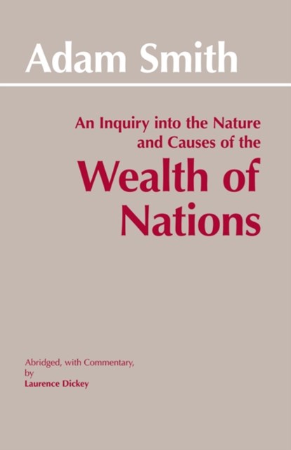 The Wealth of Nations, Adam Smith - Paperback - 9780872202047