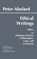 Abelard: Ethical Writings, Peter Abelard - Paperback - 9780872203228