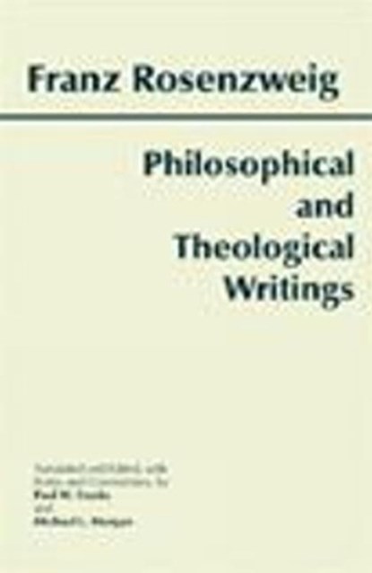 Philosophical and Theological Writings, Franz Rosenzweig - Gebonden - 9780872204737