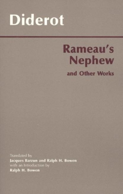 Rameau's Nephew, and Other Works, Denis Diderot - Paperback - 9780872204867
