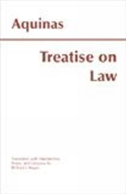 Treatise on Law, Thomas Aquinas - Gebonden - 9780872205499