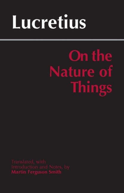 On the Nature of Things, Lucretius - Paperback - 9780872205871