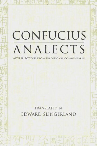 Analects, Confucius - Paperback - 9780872206359
