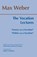 The Vocation Lectures, Max Weber - Paperback - 9780872206656