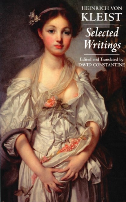 Kleist: Selected Writings, Heinrich Von Kleist - Paperback - 9780872207431