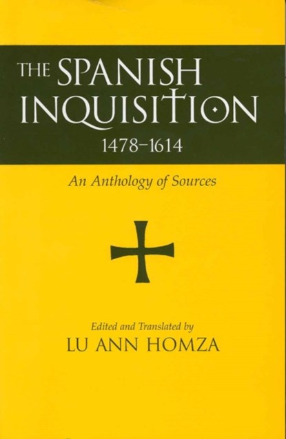 Spanish Inquisition, 1478-1614, niet bekend - Paperback - 9780872207943