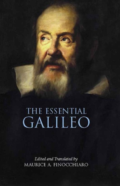The Essential Galileo, Galileo Galilei - Paperback - 9780872209374
