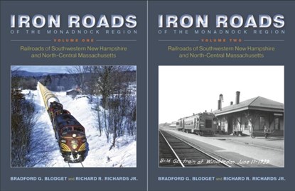 Iron Roads of the Monadnock Region, Bradford G. Blodget ; Richard R. Richards - Paperback - 9780872333093