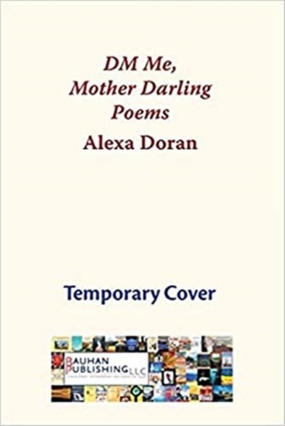 Dm Me, Mother Darling, Alexa Doran - Paperback - 9780872333307