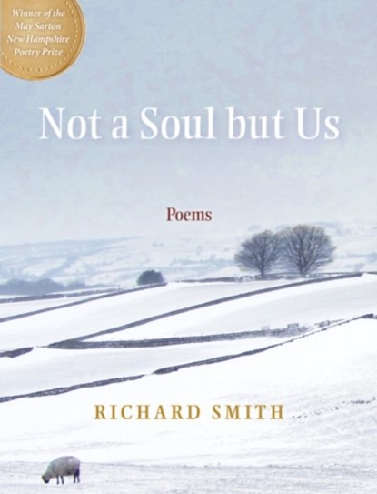 Not a Soul but Us, Richard Smith - Paperback - 9780872333604