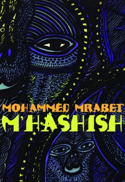 M'Hashish, Mohammed Mrabet - Paperback - 9780872860346