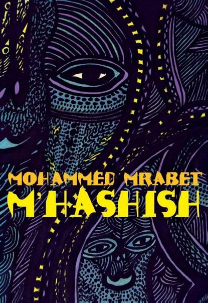 M'Hashish, Mohammed Mrabet - Paperback - 9780872860346