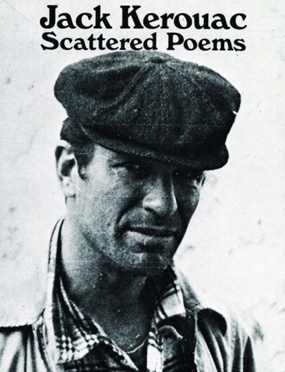 Scattered Poems, Jack Kerouac - Paperback - 9780872860643