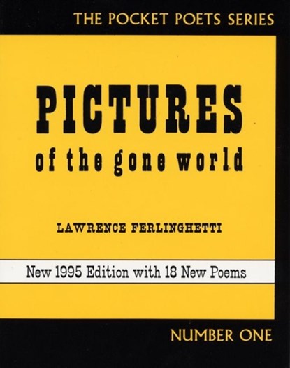 Pictures of the Gone World, Lawrence Ferlinghetti - Paperback - 9780872863033