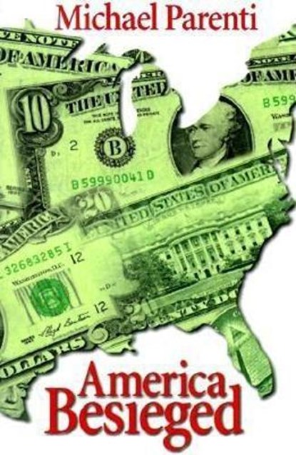 America Besieged, Michael Parenti - Paperback - 9780872863385