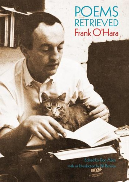Poems Retrieved, Frank O'Hara - Paperback - 9780872865976