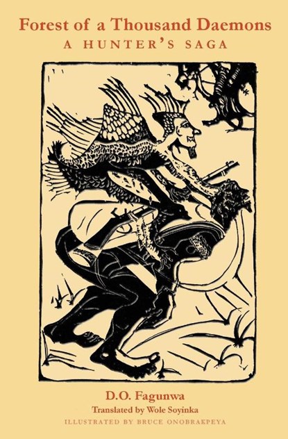 Forest of A Thousand Daemons, D.O. Fagunwa - Paperback - 9780872866300