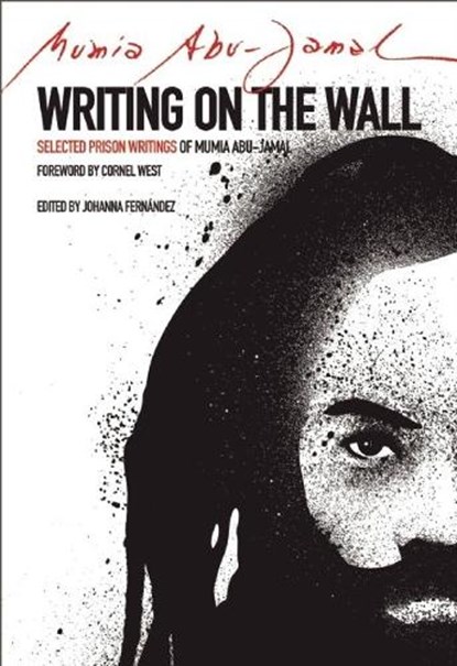 Writing on the Wall, Mumia Abu Jamal - Paperback - 9780872866751