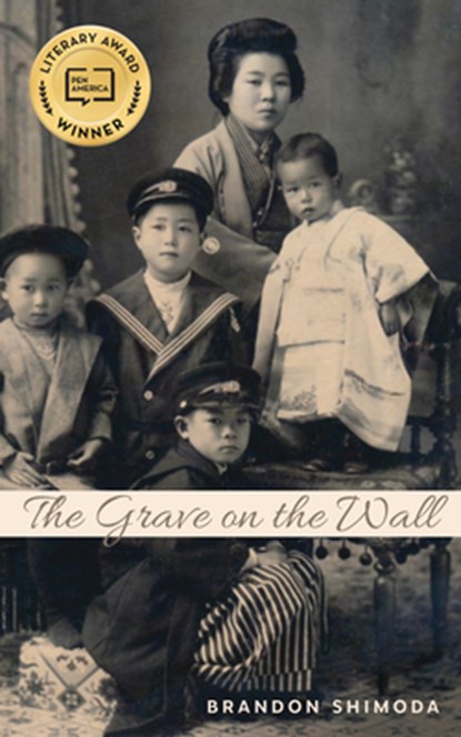 The Grave on the Wall, Brandon Shimoda - Paperback - 9780872867901