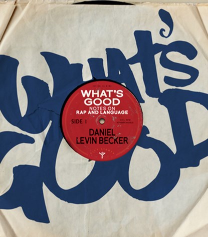 What's Good, Daniel Levin Becker - Paperback - 9780872868762