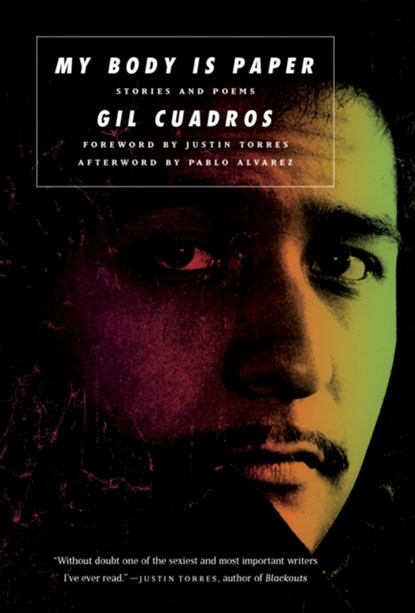 My Body is Paper, Gil Cuadros - Paperback - 9780872869097