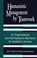 Humanistic Management by Teamwork, David A. Baldwin ; Robert Migneault - Gebonden - 9780872879812